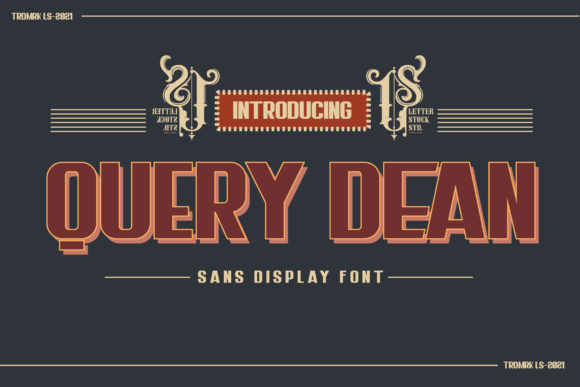 Query Dean: The Bold Display Font for Campaigns