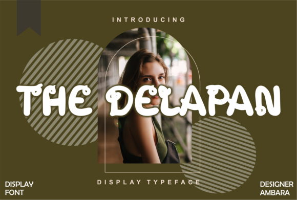 The Delapan: A Casual Display Font for Makers