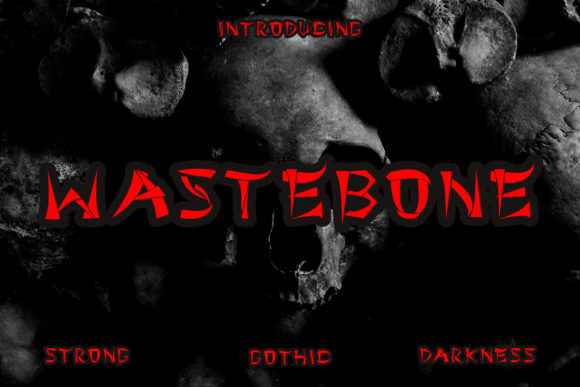 Wastebone: The Dark Display Font for Bold Campaigns
